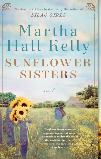Sunflower Sisters | Kelly, Martha Hall