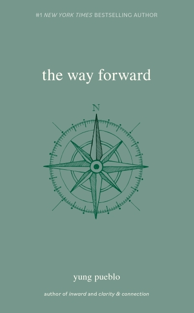 The Way Forward | Pueblo, Yung (Auteur)