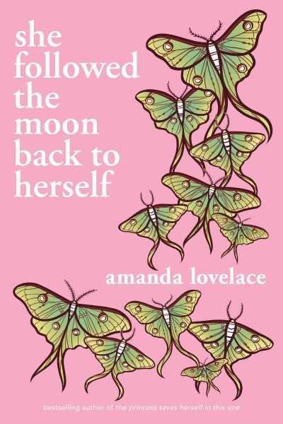 she followed the moon back to herself | Lovelace, Amanda (Auteur)