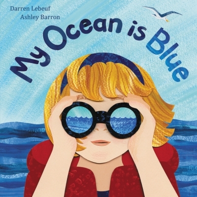 My Ocean Is Blue | Lebeuf, Darren