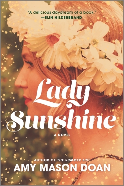 Lady Sunshine : A Novel | Mason Doan, Amy