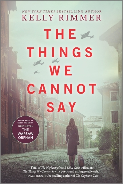 The Things We Cannot Say : A Novel | Rimmer, Kelly