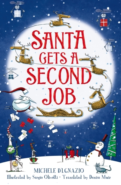 Santa Gets a Second Job | D'Ignazio, Michele