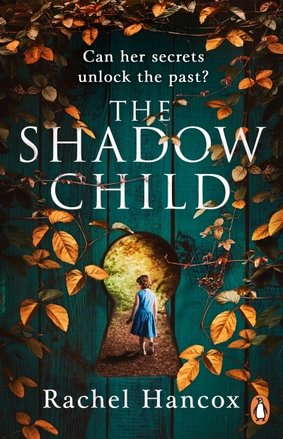 The Shadow Child | Hancox, Rachel (Auteur)