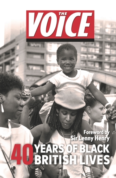 The Voice : 40 years of Black British Lives | 