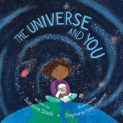 The Universe and You | Suzanne Slade 