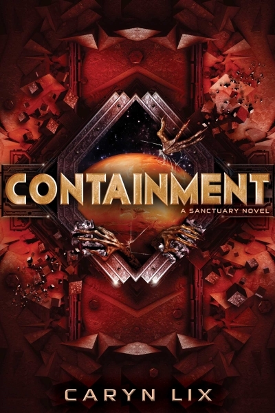 Containment | Lix, Caryn