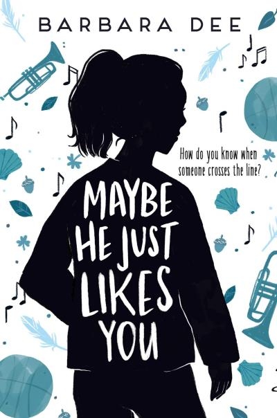 Maybe He Just Likes You | Dee, Barbara