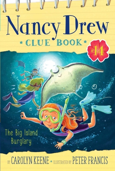 Nancy Drew Clue Book T.14 - The Big Island Burglary | Keene, Carolyn