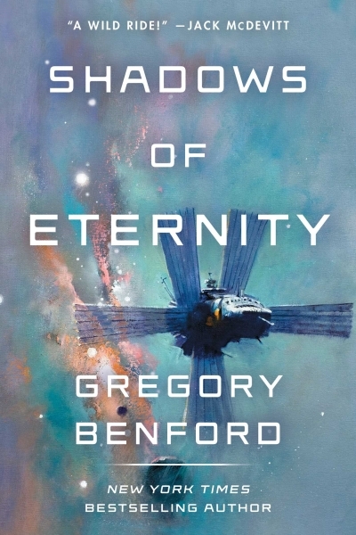 Shadows of Eternity | Benford, Gregory