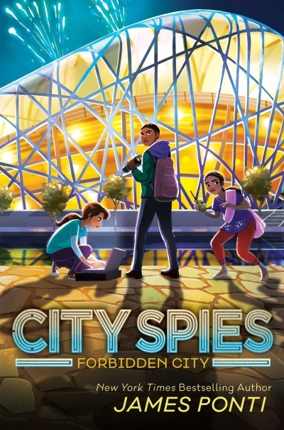 City Spies T.02 - Forbidden City | Ponti, James