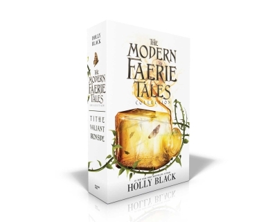 The Modern Faerie Tales Collection (Boxed Set) : Tithe; Valiant; Ironside | Black, Holly