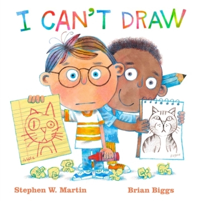 I Can't Draw | Martin, Stephen W.