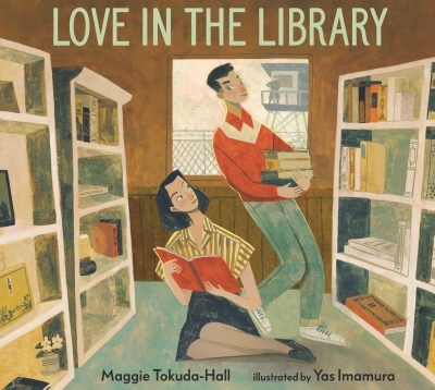 Love in the Library | Tokuda-Hall, Maggie