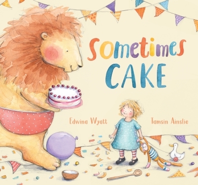 Sometimes Cake | Wyatt, Edwina