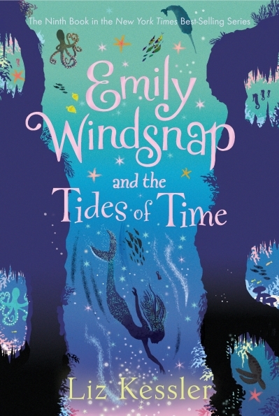 Emily Windsnap and the Tides of Time | Kessler, Liz