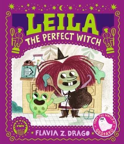 Leila, the Perfect Witch | Drago, Flavia Z.