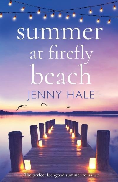 Summer at Firefly Beach | Hale, Jenny