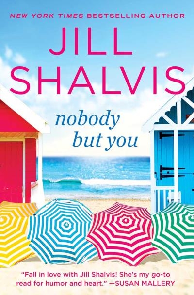 Nobody But You | Shalvis, Jill
