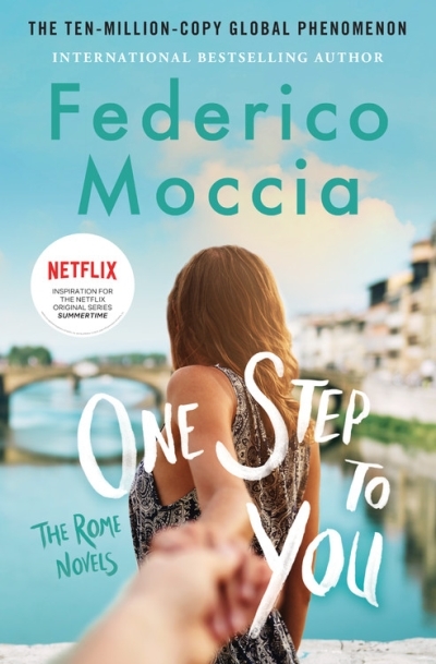 The Rome Novels T.01 - One Step to You | Moccia, Federico
