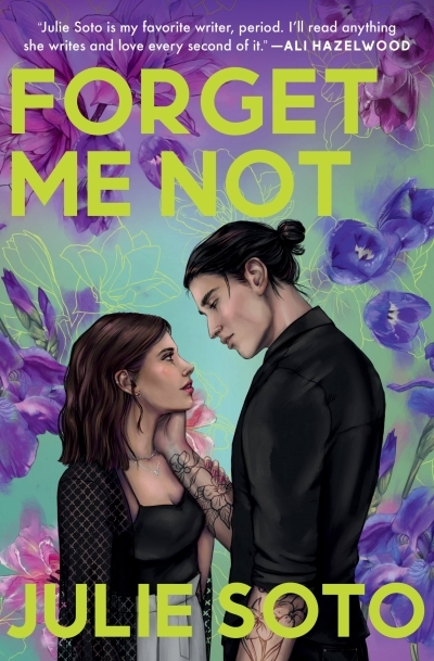 Forget Me Not | Soto, Julie