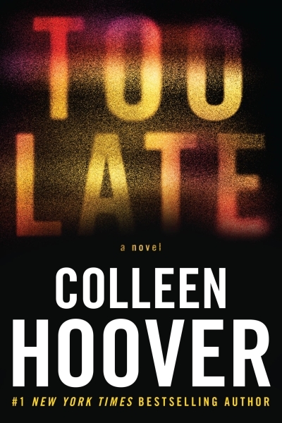 Too Late : Definitive Edition | Hoover, Colleen
