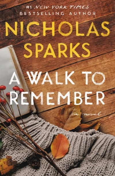 A Walk to Remember | Sparks, Nicholas
