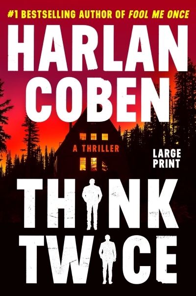 Think Twice | Coben, Harlan (Auteur)