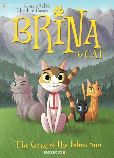 Brina the Cat T.01 - The Gang of the Feline Sun | Salati, Giorgio