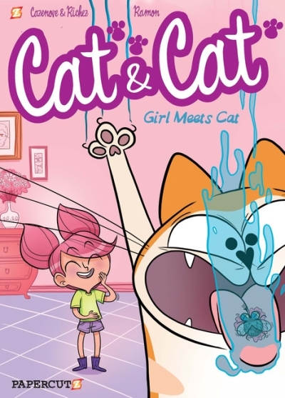 Cat and Cat T.01 -  Girl Meets Cat | Cazenove, Christophe