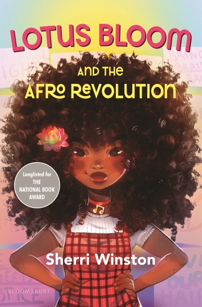 Lotus Bloom and the Afro Revolution | Winston, Sherri
