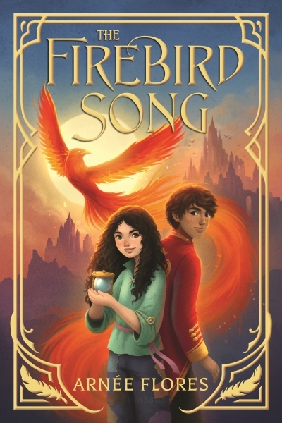 The Firebird Song | Flores, Arnee