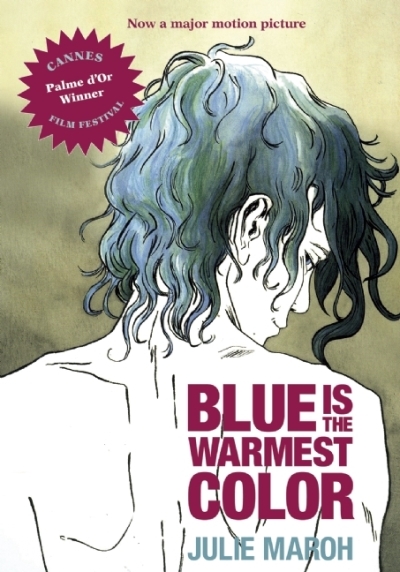 Blue Is the Warmest Color | Maroh, Jul