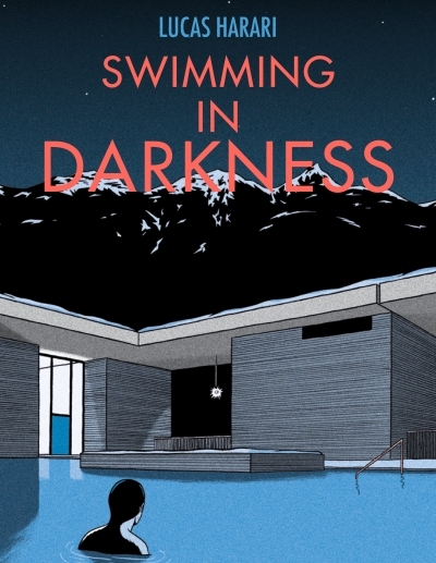 Swimming in Darkness | Harari, Lucas
