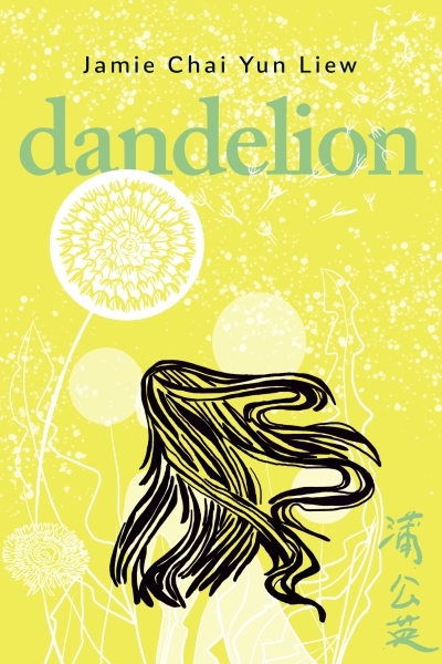 Dandelion | Liew, Jamie Chai Yun