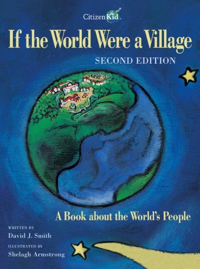 If the World Were a Village - Second Edition : A Book about the World's People | Smith, David J.