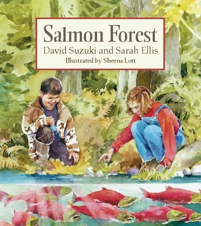 Salmon Forest | Suzuki, David