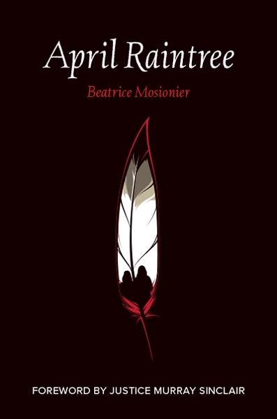 April Raintree | Mosionier, Beatrice