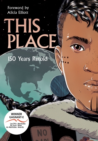 This Place : 150 Years Retold | Akiwenzie-Damm, Kateri