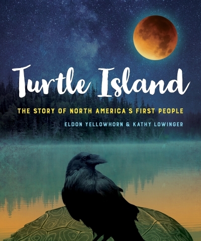 Turtle Island : The Story of North America's First People | 