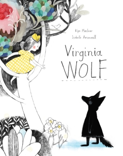 Virginia Wolf | Maclear, Kyo (Auteur) | Arsenault, Isabelle (Illustrateur)