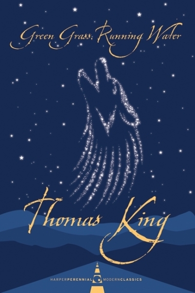 Green Grass, Running Water | King, Thomas