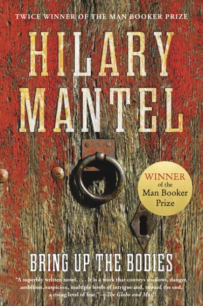 Bring Up The Bodies | Mantel, Hilary