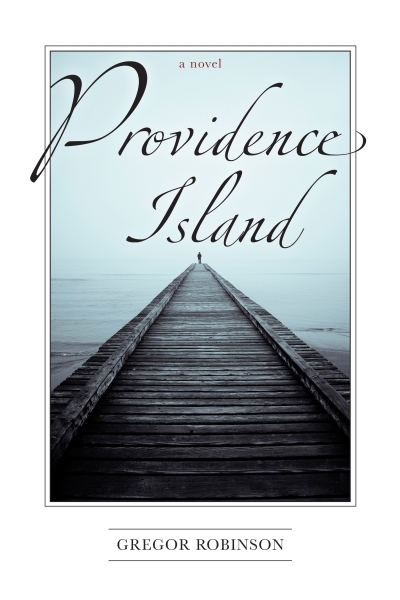 Providence Island | Robinson, Gregor
