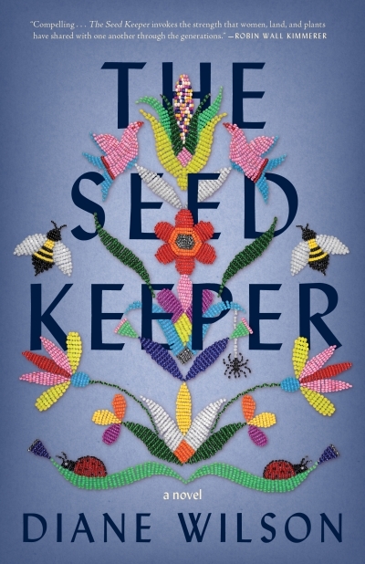 The Seed Keeper : A Novel | Wilson, Diane