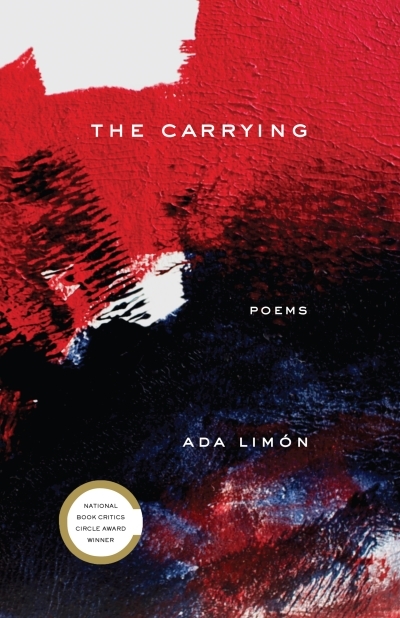 The Carrying : Poems | Limon Ada