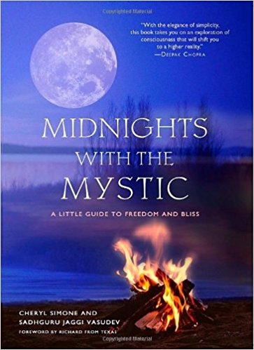 Midnights With The Mystic: A Little Guide To Blissful Living | Cheryl Simone, Sadhguru Vasudev
