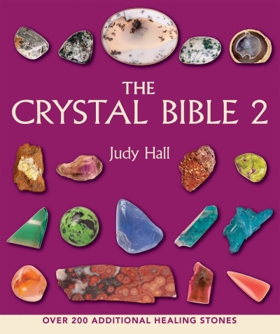 The Crystal Bible 2 | Hall, Judy