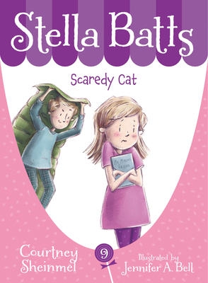 PB Stella Batts T.09 - Scaredy Cat | Courtney Sheinmel & Jennifer A. Bell