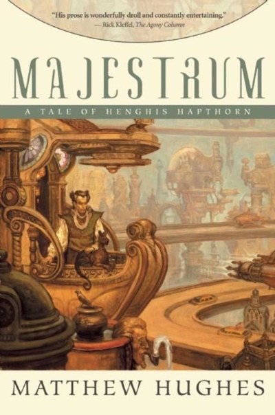 Tales of Henghis Hapthorn T.01 - Majestrum  | Hughes, Matthew
